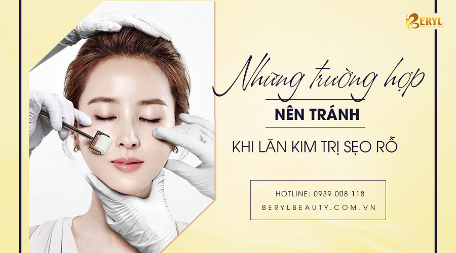 Những trường hợp không nên trị sẹo rỗ Những trường hợp không nên trị sẹo rỗ