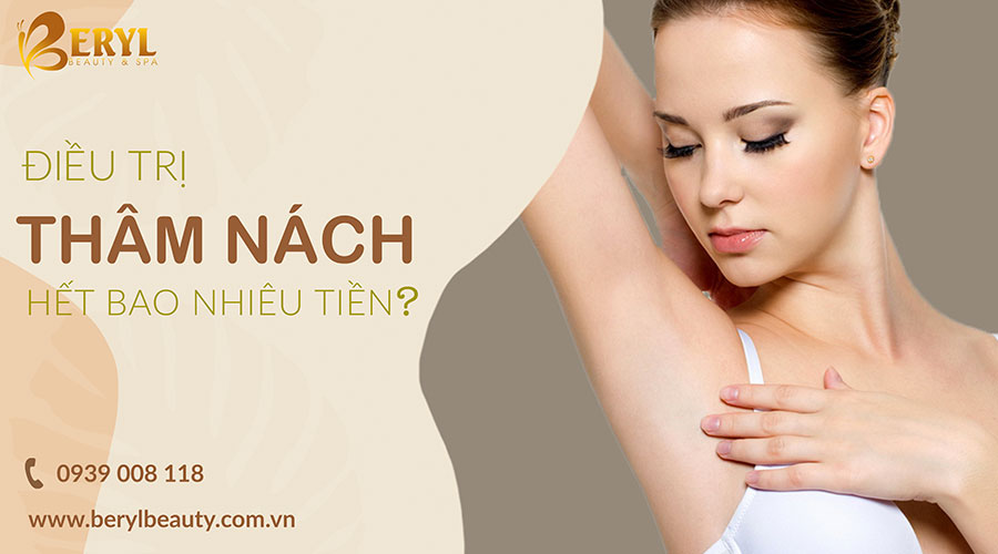 Trị thâm nách bao nhiêu tiền là hợp lý? Trị thâm nách bao nhiêu tiền là hợp lý?