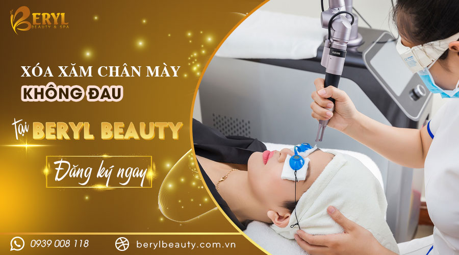 Xóa xăm chân mày không đau tại Beryl Beauty & Spa Xóa xăm chân mày không đau tại Beryl Beauty & Spa