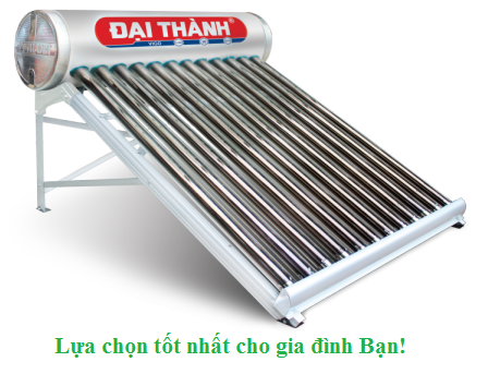 máy nước nóng năng lượng mặt trời Đại Thành Vigo Bồn Nước Đại Thành
