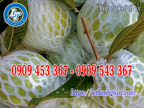 Xốp bọc ôi Đài Loan Xốp bọc ôi Đài Loan