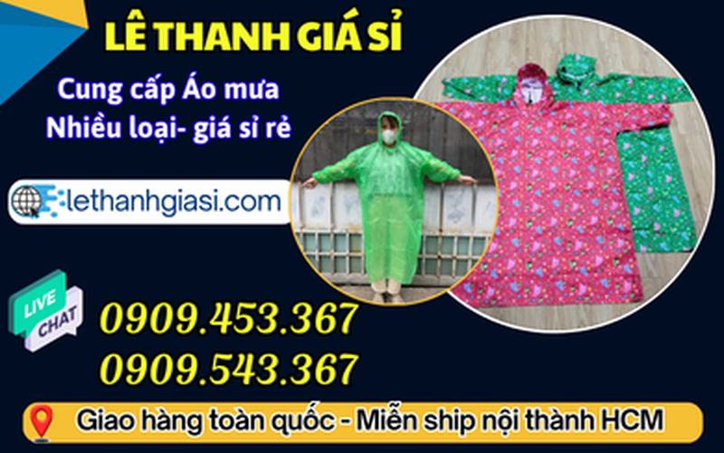 Nguồn Sỉ Áo Mưa Nhiều Mẫu Giá Tốt Cho Đại Lý