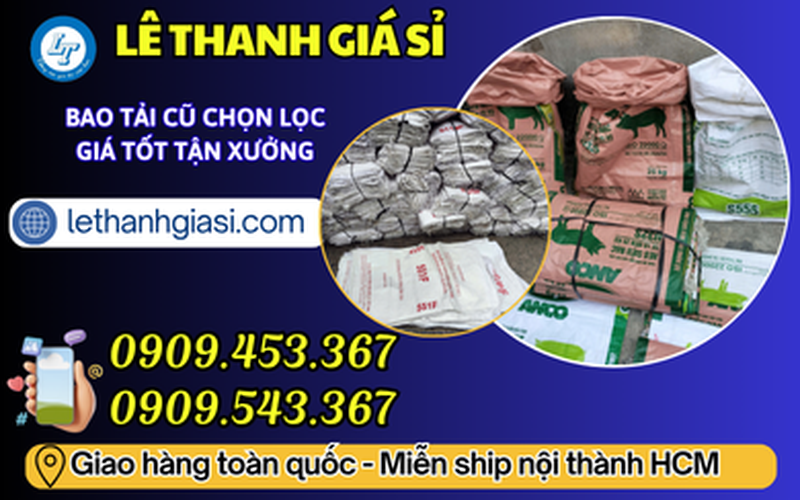 Bao Tải Cũ 25kg Đóng Hàng -  Đặc Điểm, Cách Chọn Và Giá Sỉ