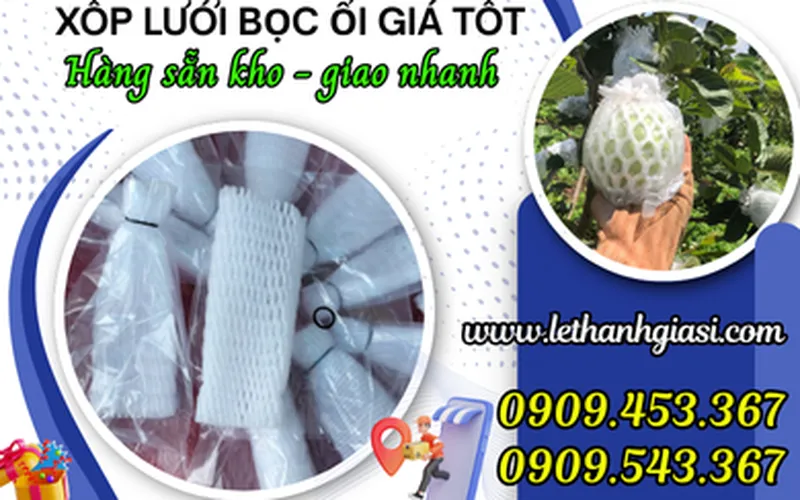 ĐIỂM MUA XỐP BỌC ỔI GIÁ RẺ, SHIP HÀNG NHANH