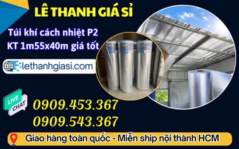 Mua Túi Khí Cách Nhiệt P2 1m55x40m Ở Đâu Tại TP.HCM?