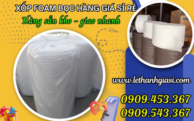 TRÙM SỈ XỐP PE FOAM BỌC HÀNG GIÁ RẺ - ƯU ĐÃI TẾT