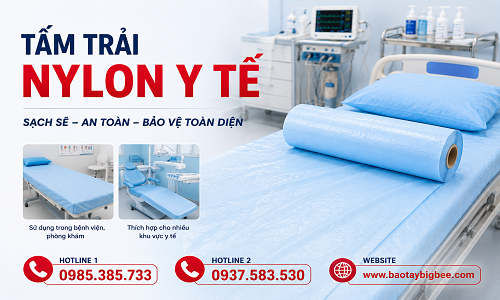 Chuyên cung cấp tấm trãi nilon y tế giá rẻ chất lượng cao