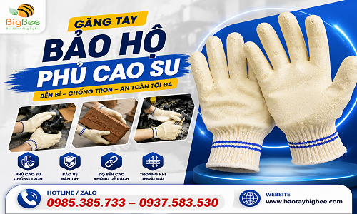 Bỏ sỉ găng tay bảo hộ phủ cao su giá rẻ không qua trung gian