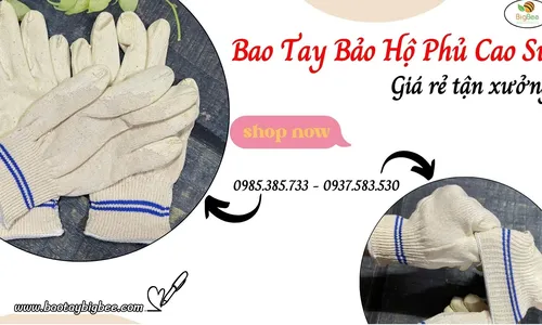 Mua bao tay phủ cao su giá rẻ siêu bền ở đâu HCM