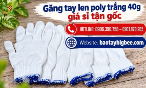 Găng tay len poly trắng 40g giá sỉ tận gốc