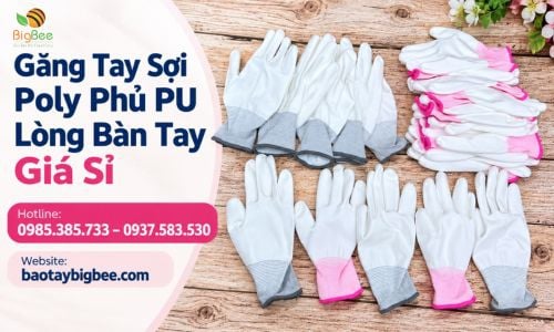 Găng Tay Sợi Poly Phủ PU Lòng Bàn Tay Giá Sỉ