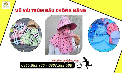 Kho mũ vải trùm đầu chống nắng bán sỉ & lẻ giá cạnh tranh