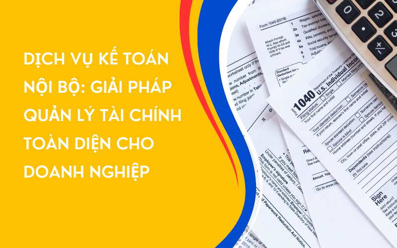 Dịch vụ "Kế Toán Nội Bộ" nhằm hỗ trợ doanh nghiệp duy trì sự ổn định tài chính và tăng cường năng lực cạnh tranh trên thị trường. Dịch vụ "Kế Toán Nội Bộ" nhằm hỗ trợ doanh nghiệp duy trì sự ổn định tài chính và tăng cường năng lực cạnh tranh trên thị trường.