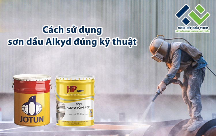 Bí quyết thi công sơn dầu Jotun bền đẹp Bí quyết thi công sơn dầu Jotun bền đẹp