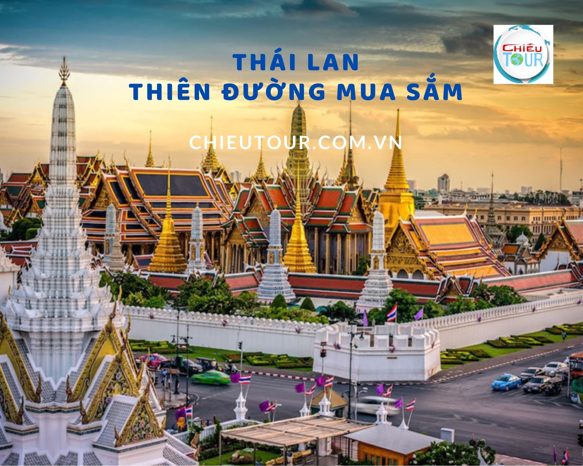 Tour du lịch Thái Lan Bangkok Chiang Mai Tour du lịch Thái Lan Bangkok Chiang Mai