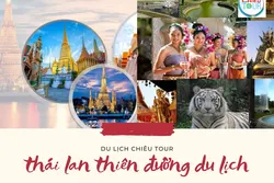 Tour du lịch Thái Lan Bangkok Pattaya