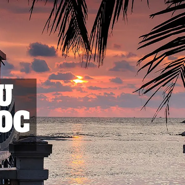 LỊCH TRÌNH TOUR DU LỊCH SÀI GÒN ĐI PHÚ QUỐC