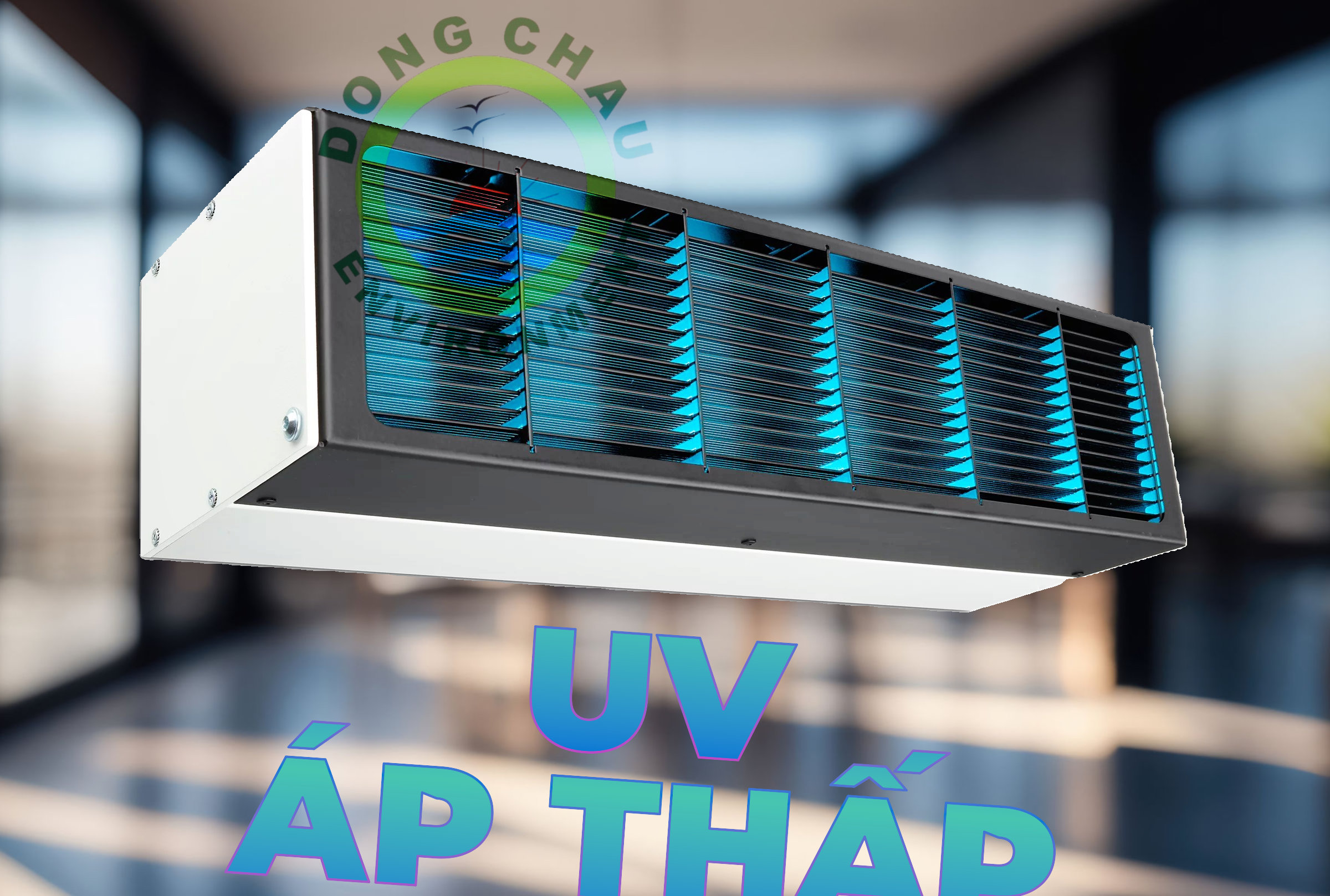 Đèn UV Áp Suất Thấp: Giải Pháp Hiệu Quả Cho Nguồn Nước Sạch Và Không Khí
