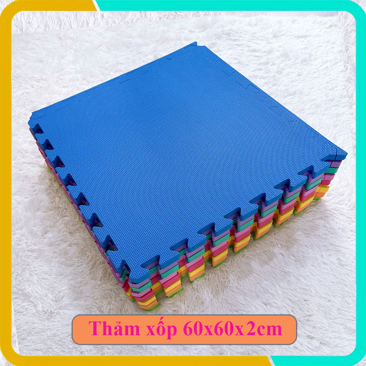 Thảm xốp trải sàn 60x60x2cm dày dặn, giúp bé vui chơi an toàn hơn