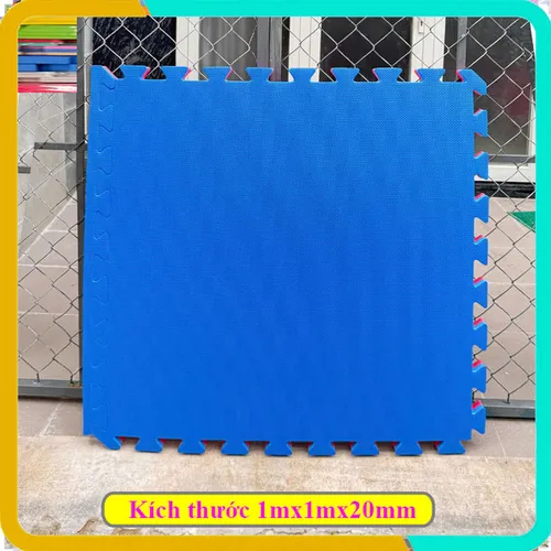 Thảm Tập Võ 1mx1m dày 20mm, Chuyên lót phòng gym, tập võ, khu vui chơi
