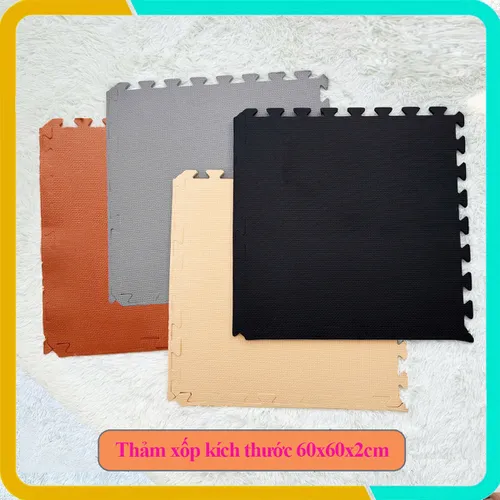 Thảm Xốp Trải Sàn Màu Xám, Nâu, Kem, Đen 60x60x2cm, Độ Bền Cao, Sản Xuất Tại Việt Nam, Mới 100%