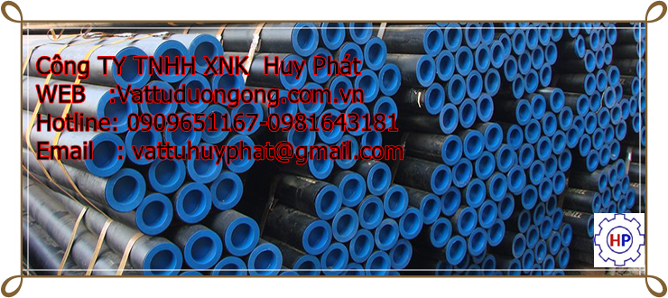 THÉP ỐNG ĐÚC GIÁ RẺ TẠI BÌNH PHƯỚC, TÂY NINH, HỒ CHÍ MINH