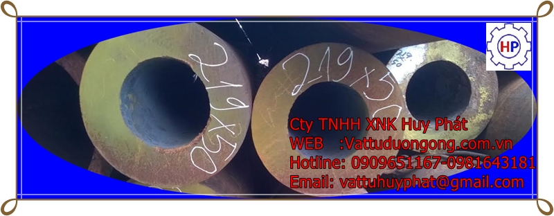 Thép ống đúc phi 219 x 50, 40 , 30 ly ASTM A106/API5L
