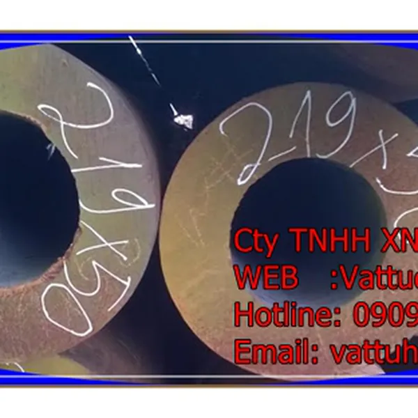 Thép ống đúc phi 219 x 50, 40 , 30 ly ASTM A106/API5L