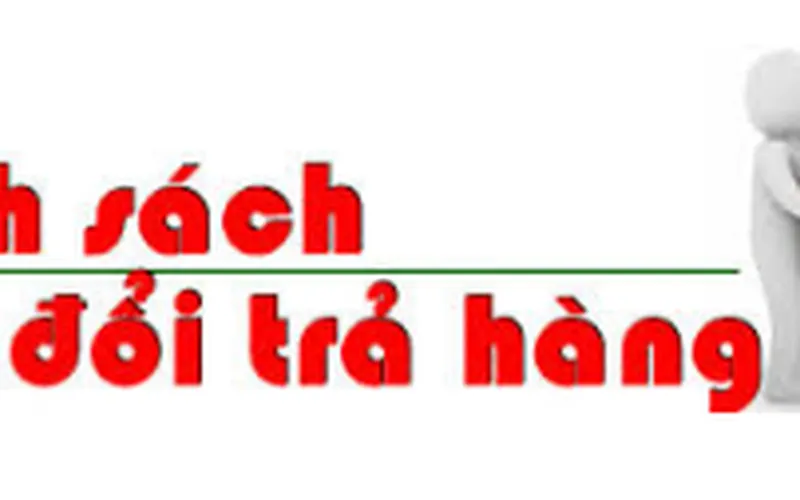 Chính sách đổi trả hàng