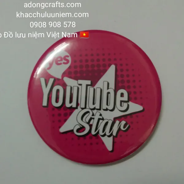Huy hiệu cài khuy hoặc magnet nam châm hit dán logo công ty sự kiện Yes