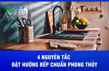 4 nguyên tắc đặt hướng bếp chuẩn phong thủy cần lưu ý