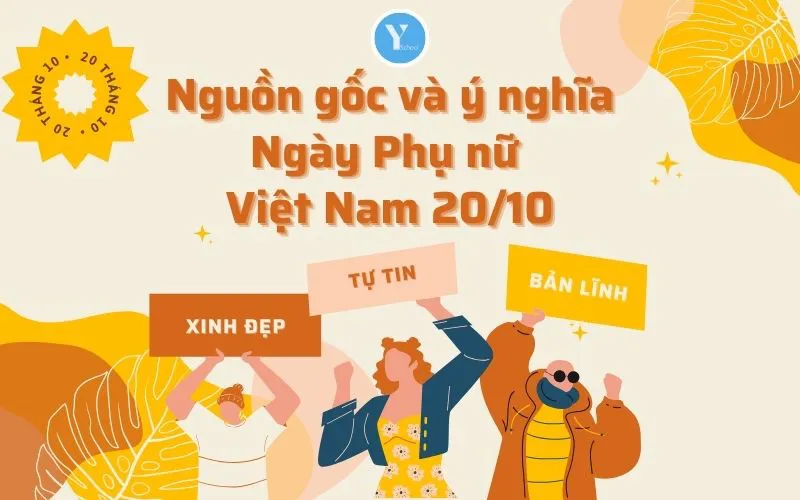Nguồn gốc và ý nghĩa Ngày Phụ nữ Việt Nam 20/10