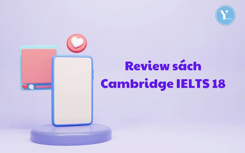 Review sách Cambridge IELTS 18