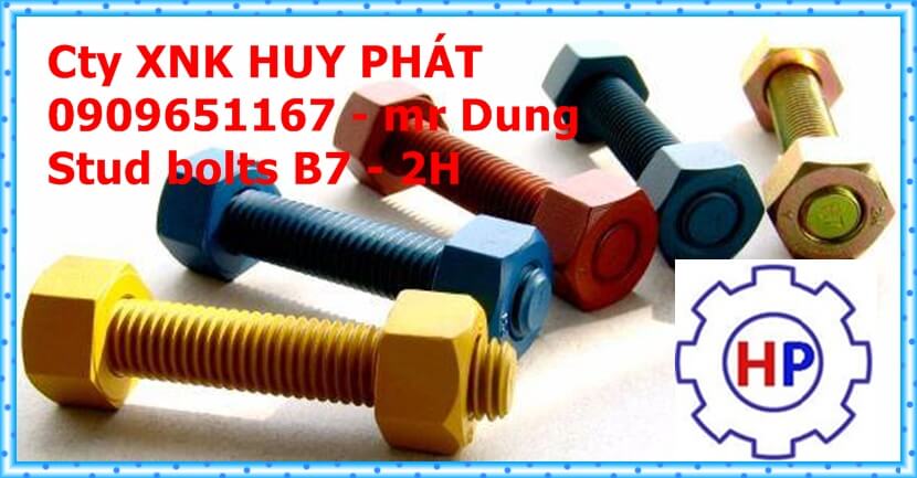 Bảng giá Bulong ( Stud Bolts) ASTM A193 B7/2H Bảng giá Bulong ( Stud Bolts) ASTM A193 B7/2H