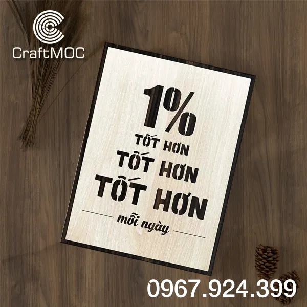 Tranh treo tường tạo động lực bằng gỗ trang trí nội dung "1% tốt hơn mỗi ngày"