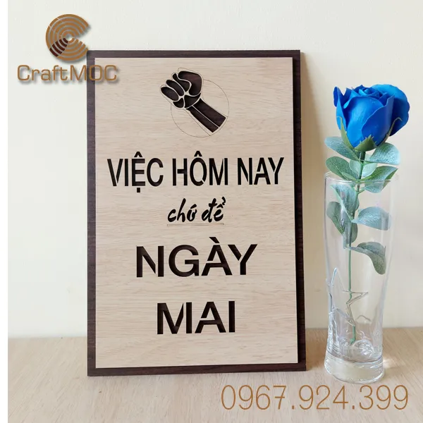 Việc hôm nay chớ để ngày mai