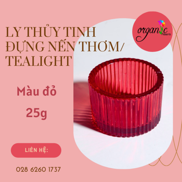 LY THỦY TINH ĐỰNG NẾN THƠM / TEALIGHT 25G (MÀU ĐỎ)