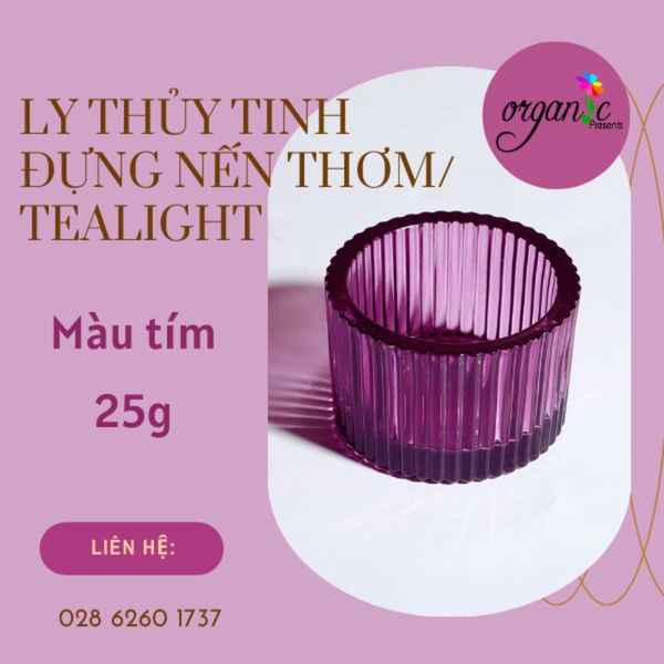 LY THỦY TINH ĐỰNG NẾN THƠM / TEALIGHT 25G (MÀU TÍM)