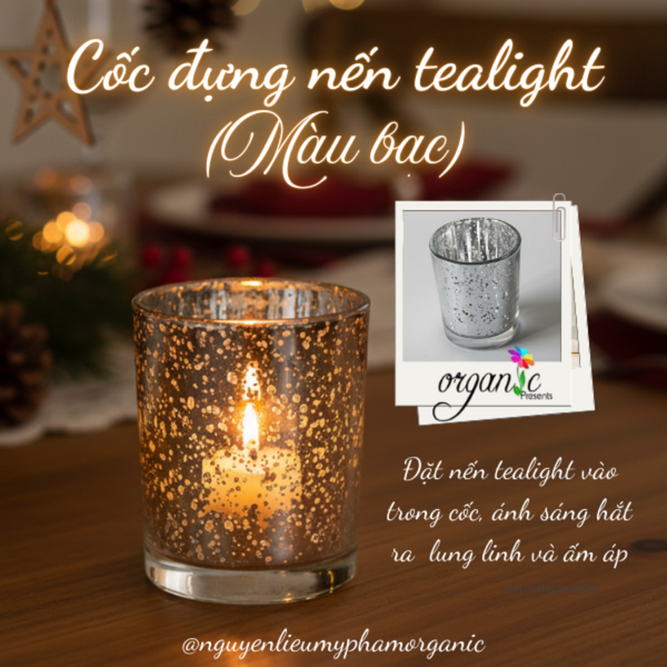 CỐC THỦY TINH ĐỰNG NẾN THƠM / TEALIGHT TRÁNG GƯƠNG 50G (BẠC)