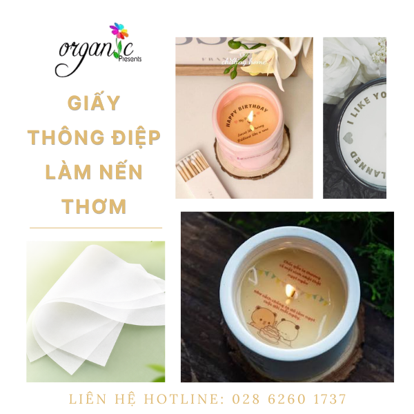 GIẤY THÔNG ĐIỆP LÀM NẾN THƠM