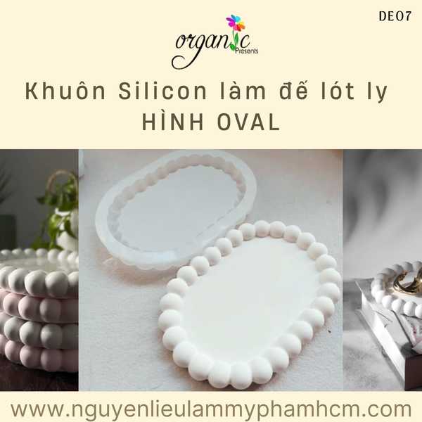 KHUÔN SILICON LÀM ĐẾ LÓT LY (HÌNH OVAL - DE07)