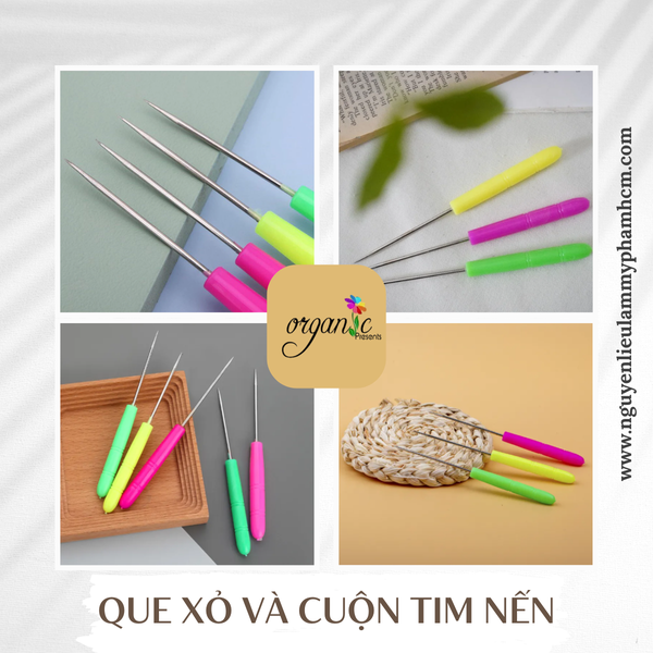 QUE XỎ VÀ CUỘN TIM NẾN