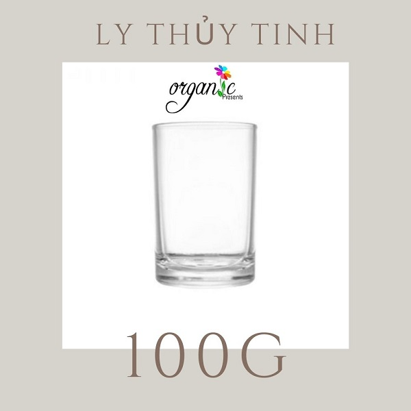 LY THỦY TINH NHỎ ĐỰNG NẾN THƠM 100G (KHÔNG NẮP)