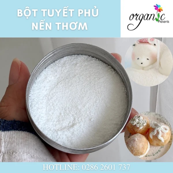 BỘT TUYẾT PHỦ NẾN THƠM (KÈM HŨ RẮC)