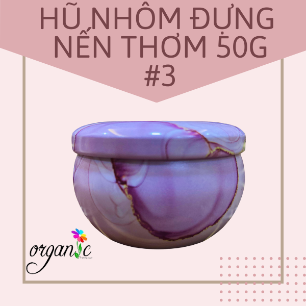 HŨ NHÔM ĐỰNG NẾN THƠM 50G (MẪU NO.#3)