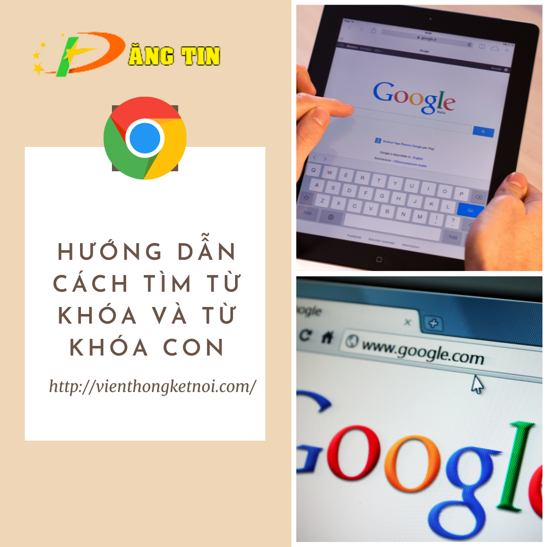 Hướng dẫn cách tìm từ khóa và từ khóa con Hướng dẫn cách tìm từ khóa và từ khóa con