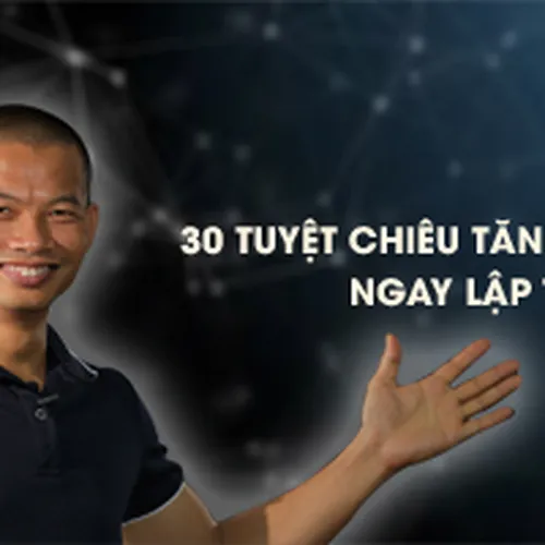 30 Tuyệt chiêu gia tăng doanh số ngay lập tức