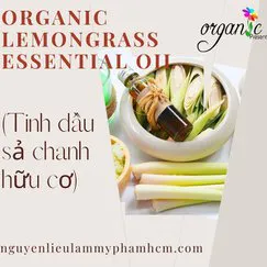 TINH DẦU SẢ CHANH HỮU CƠ (ORGANIC LEMONGRASS ESSENTIAL OIL)