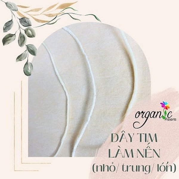 DÂY TIM LÀM NẾN THƠM (CỠ LỚN)