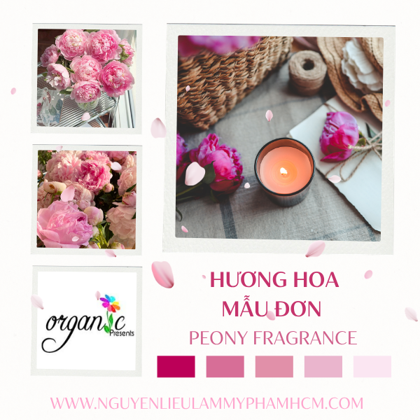 HƯƠNG HOA MẪU ĐƠN (PEONY FRAGRANCE)